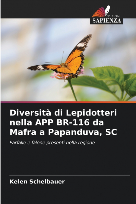 Diversità di Lepidotteri nella APP BR-116 da Mafra a Papanduva, SC