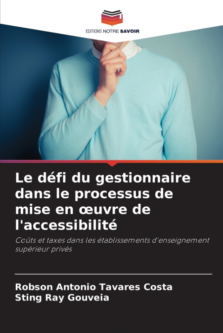 Le défi du gestionnaire dans le processus de mise en œuvre de l’accessibilité