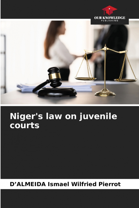 Niger’s law on juvenile courts