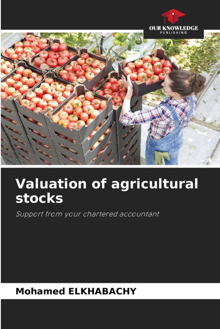 Valuation of agricultural stocks