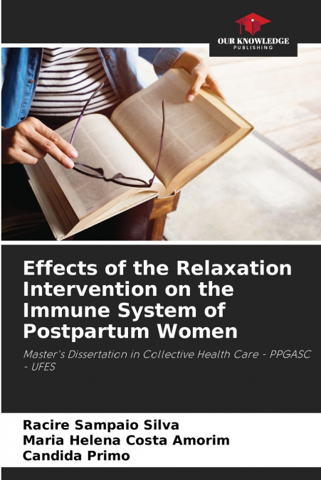 Effects of the Relaxation Intervention on the Immune System of Postpartum Women