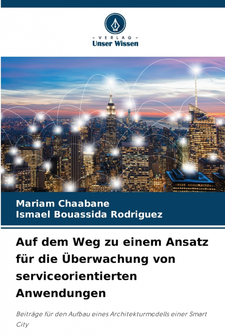 Auf dem Weg zu einem Ansatz für die Überwachung von serviceorientierten Anwendungen