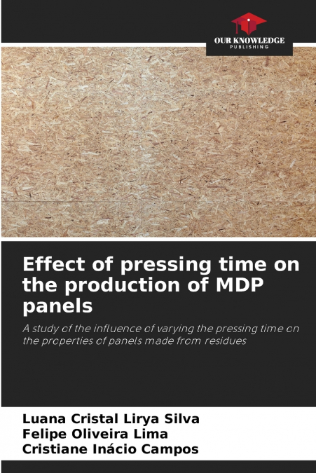 Effect of pressing time on the production of MDP panels