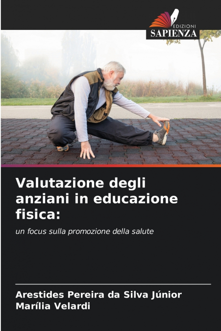Valutazione degli anziani in educazione fisica