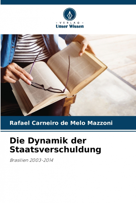 Die Dynamik der Staatsverschuldung