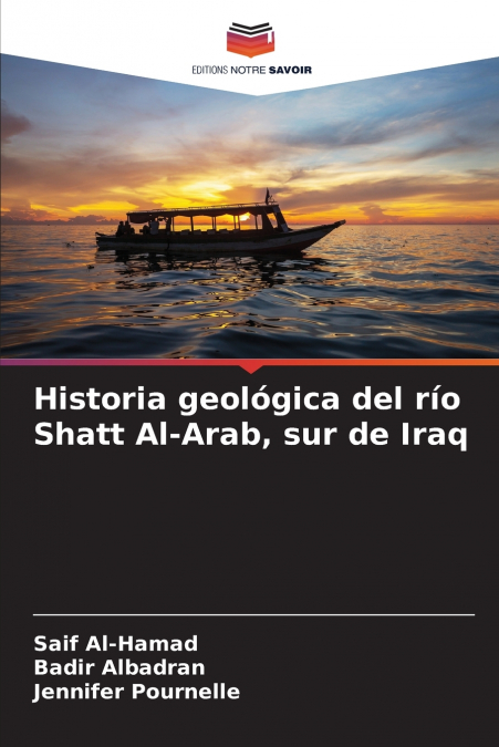 Historia geológica del río Shatt Al-Arab, sur de Iraq