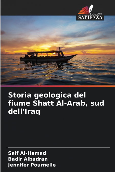 Storia geologica del fiume Shatt Al-Arab, sud dell’Iraq