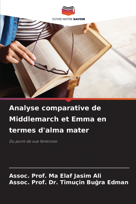 Analyse comparative de Middlemarch et Emma en termes d’alma mater