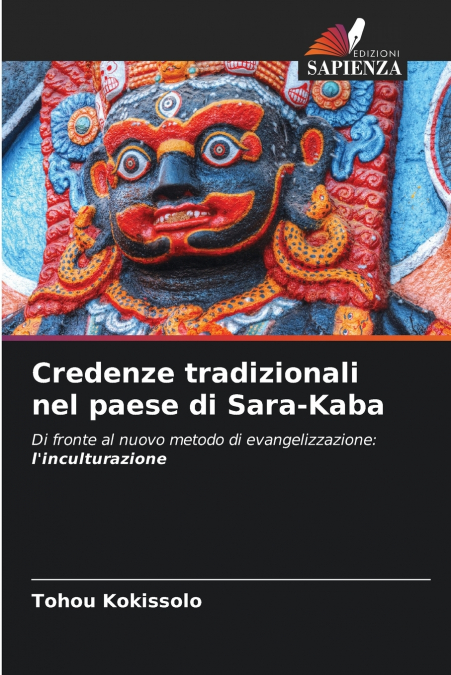 Credenze tradizionali nel paese di Sara-Kaba