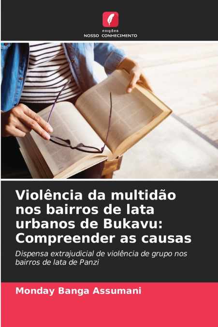 Violência da multidão nos bairros de lata urbanos de Bukavu