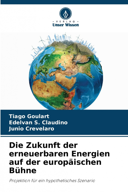 Die Zukunft der erneuerbaren Energien auf der europäischen Bühne