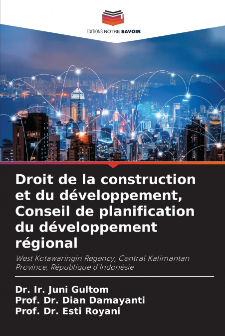 Droit de la construction et du développement, Conseil de planification du développement régional