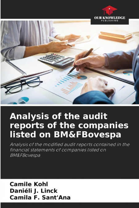 Analysis of the audit reports of the companies listed on BM&FBovespa