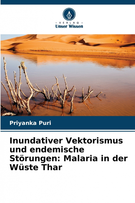 Inundativer Vektorismus und endemische Störungen
