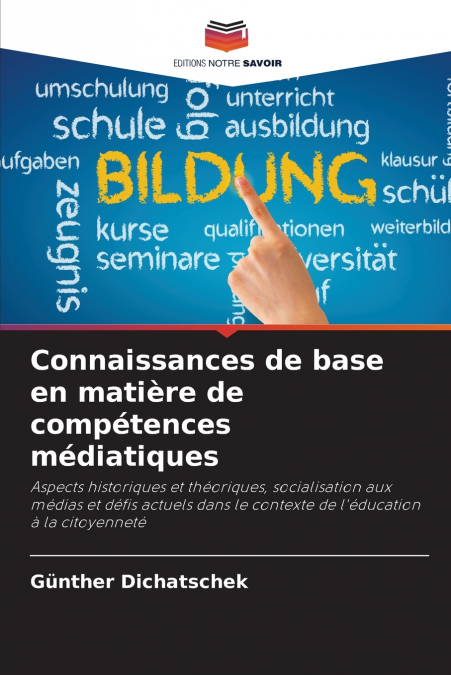 Connaissances de base en matière de compétences médiatiques