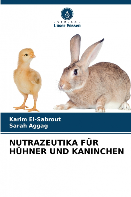 NUTRAZEUTIKA FÜR HÜHNER UND KANINCHEN