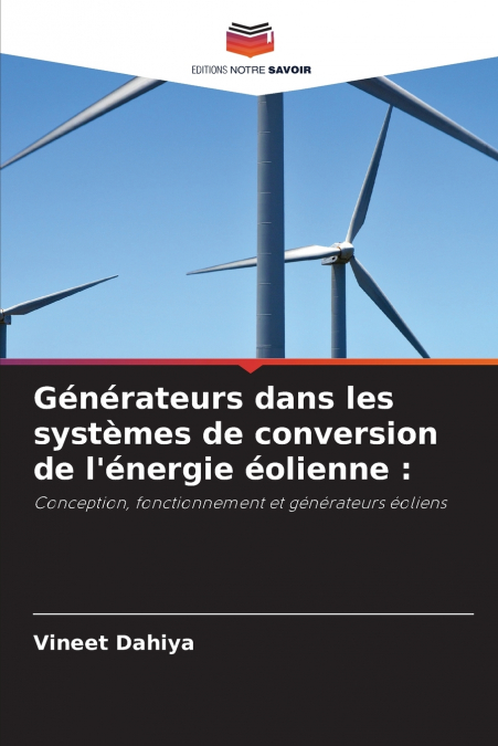 Générateurs dans les systèmes de conversion de l’énergie éolienne