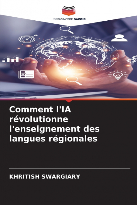 Comment l’IA révolutionne l’enseignement des langues régionales