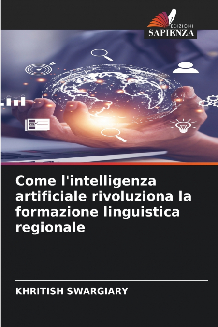 Come l’intelligenza artificiale rivoluziona la formazione linguistica regionale