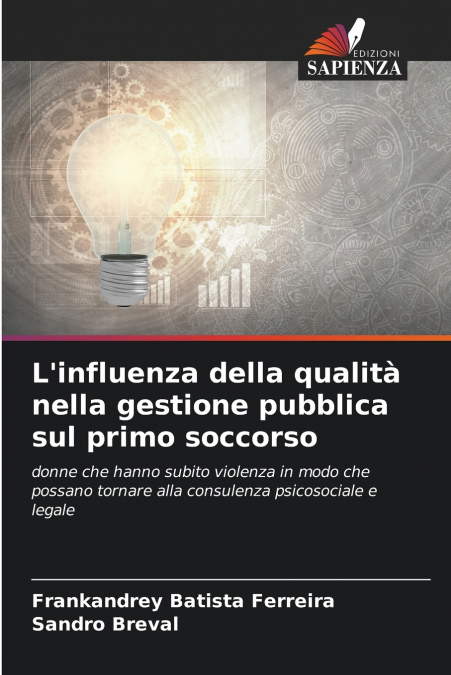 L’influenza della qualità nella gestione pubblica sul primo soccorso