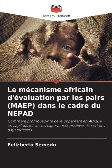 Le mécanisme africain d’évaluation par les pairs (MAEP) dans le cadre du NEPAD