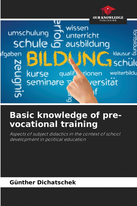 Basic knowledge of pre-vocational training