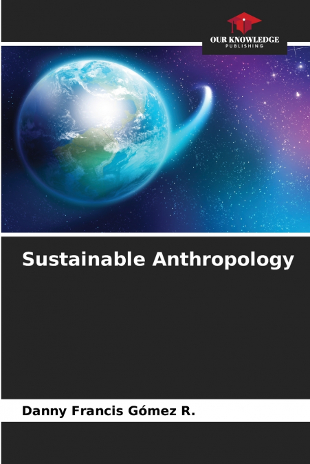 Sustainable Anthropology