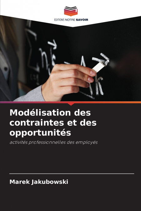 Modélisation des contraintes et des opportunités