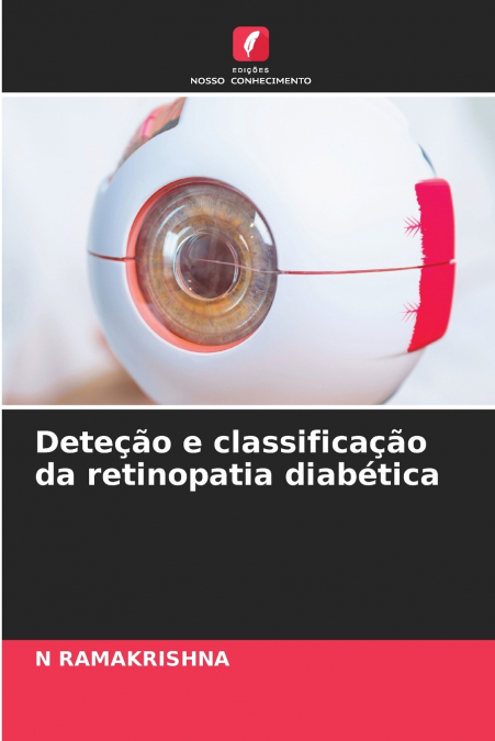 Deteção e classificação da retinopatia diabética