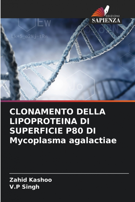 CLONAMENTO DELLA LIPOPROTEINA DI SUPERFICIE P80 DI Mycoplasma agalactiae