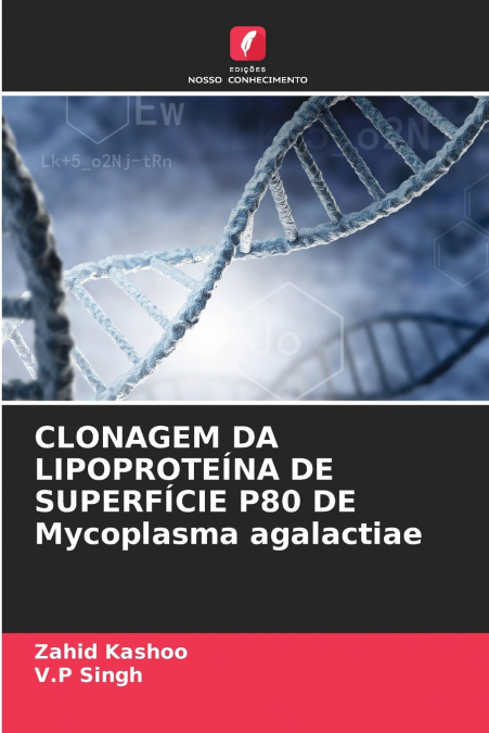 CLONAGEM DA LIPOPROTEÍNA DE SUPERFÍCIE P80 DE Mycoplasma agalactiae