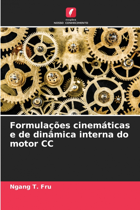 Formulações cinemáticas e de dinâmica interna do motor CC