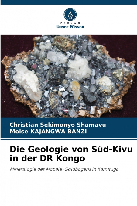 Die Geologie von Süd-Kivu in der DR Kongo