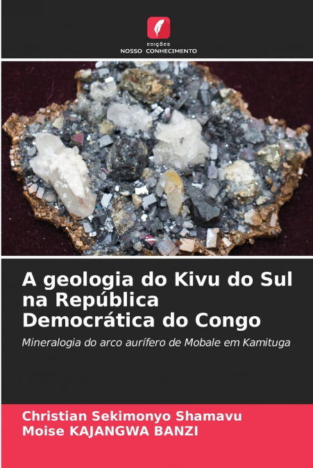 A geologia do Kivu do Sul na República Democrática do Congo