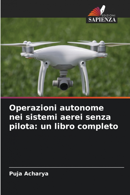 Operazioni autonome nei sistemi aerei senza pilota