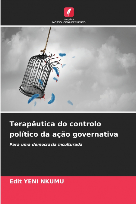 Terapêutica do controlo político da ação governativa