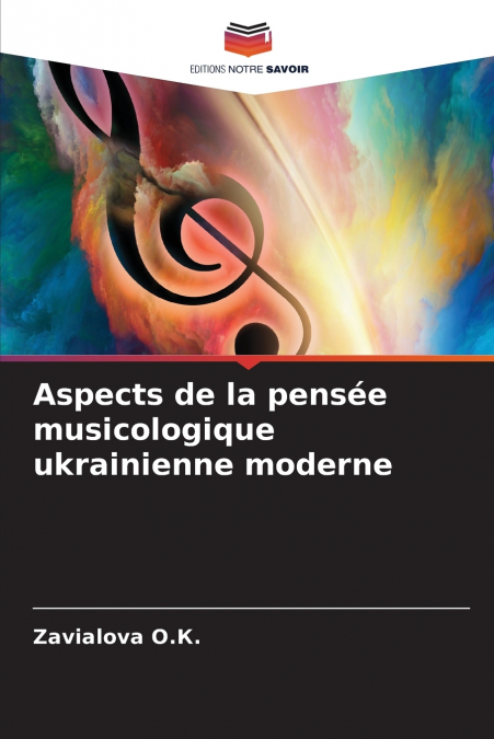 Aspects de la pensée musicologique ukrainienne moderne