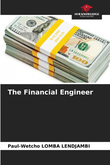 The Financial Engineer