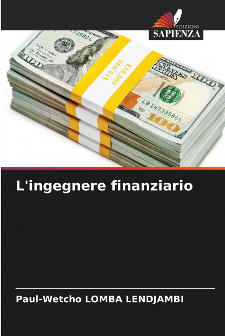 L’ingegnere finanziario