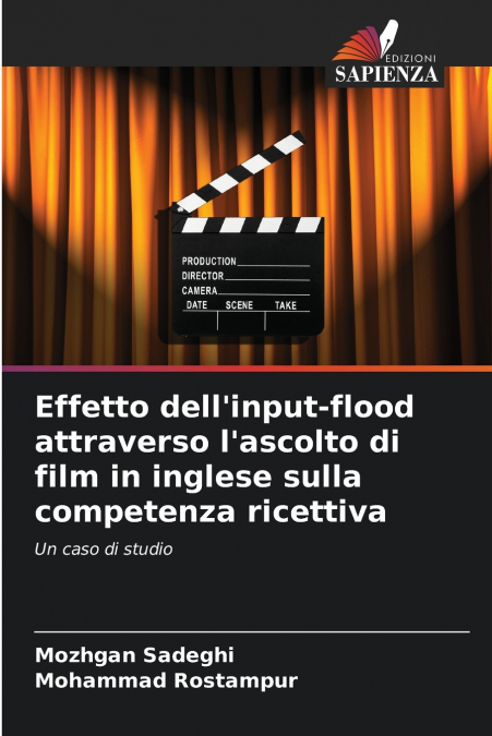 Effetto dell’input-flood attraverso l’ascolto di film in inglese sulla competenza ricettiva