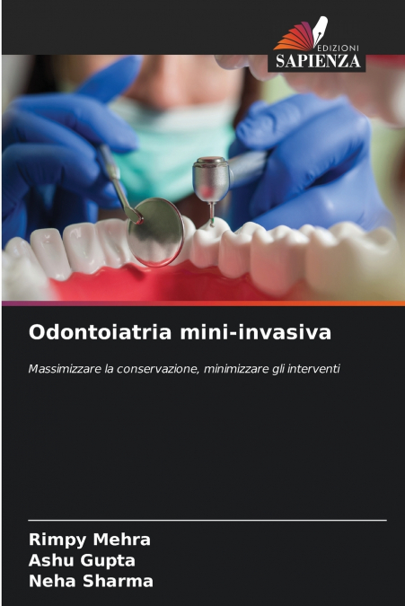 Odontoiatria mini-invasiva