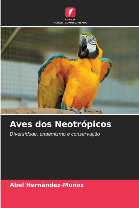 Aves dos Neotrópicos