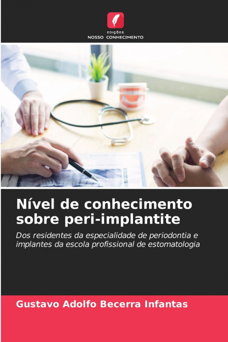 Nível de conhecimento sobre peri-implantite