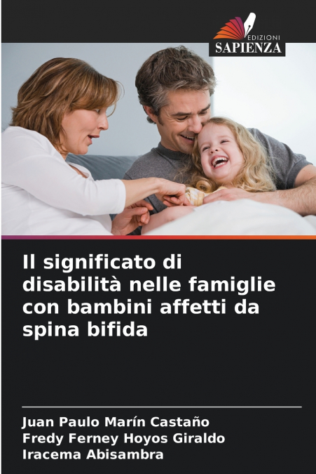 Il significato di disabilità nelle famiglie con bambini affetti da spina bifida