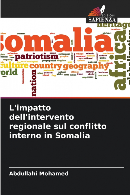 L’impatto dell’intervento regionale sul conflitto interno in Somalia