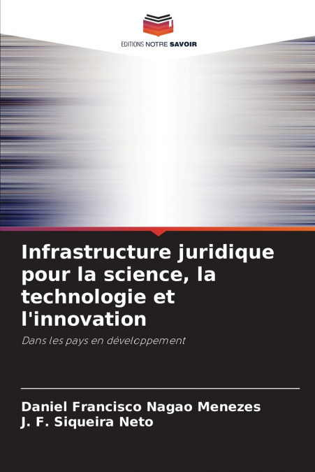 Infrastructure juridique pour la science, la technologie et l’innovation