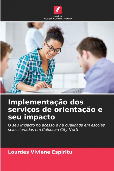 Implementação dos serviços de orientação e seu impacto