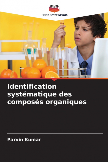 Identification systématique des composés organiques
