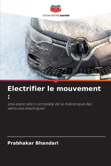 Electrifier le mouvement