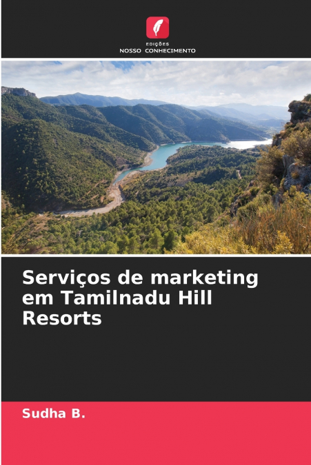 Serviços de marketing em Tamilnadu Hill Resorts